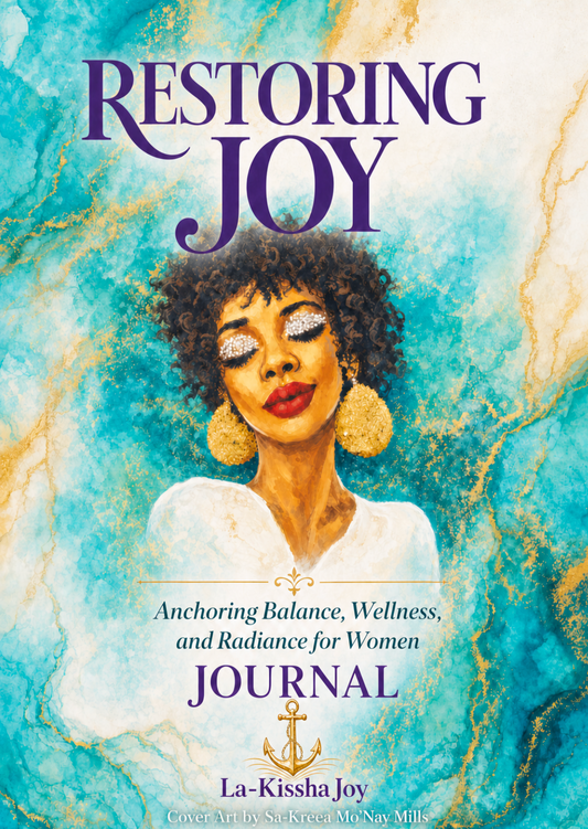 Restoring Joy Digital Journal