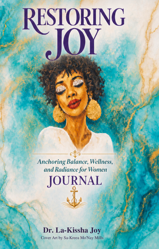 RESTORING JOY DIGITAL JOURNAL: A GUIDED 21-DAY WELLNESS & REFLECTION