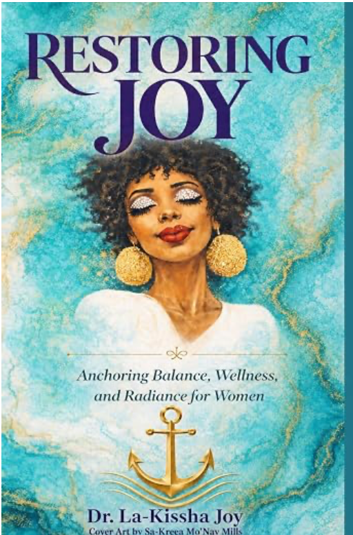 RESTORING JOY EBOOK: ANCHORING BALANCE, WELLNESS, AND RADIANCE FOR WOMEN